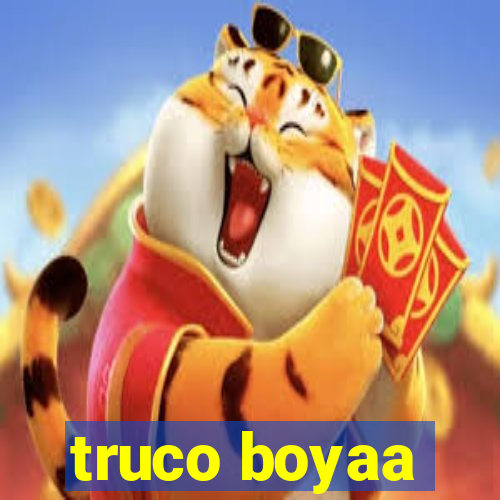 truco boyaa